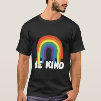 Be Kind Kindness Positivity Inspirational Rainbow T-Shirt