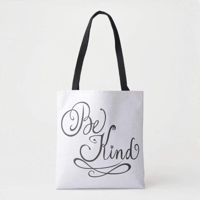 Be Kind/Kindness Tote Bag (Front)