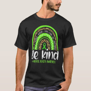 Be Kind Leopard Rainbow Mental Health Awareness T-Shirt