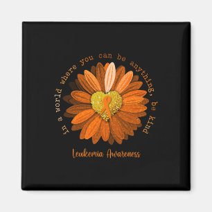 Be Kind Leukaemia Awareness Orange Ribbon Magnet
