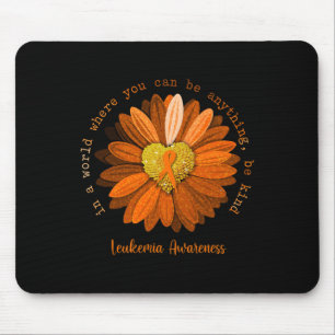 Be Kind Leukaemia Awareness Orange Ribbon  Mouse Pad