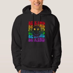Be Kind LGBT Pride Month Gay Right Funny Smile Hap Hoodie