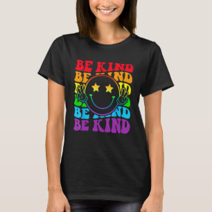 Be Kind LGBT Pride Month Gay Right Funny Smile Hap T-Shirt