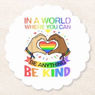 Be Kind LGBT Pride Rainbow Equality Awareness Tee Paper Coaster