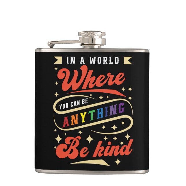 Be Kind | LGBTQ | Rainbow | Pride Month Hip Flask (Front)