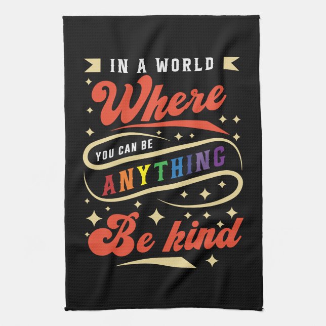 Be Kind | LGBTQ | Rainbow | Pride Month Tea Towel (Vertical)