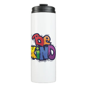 Be Kind   LGBTQ   Rainbow   Pride Month Thermal Tumbler