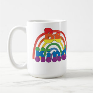 Be Kind - LGBTQIA Rainbow Love Coffee Mug