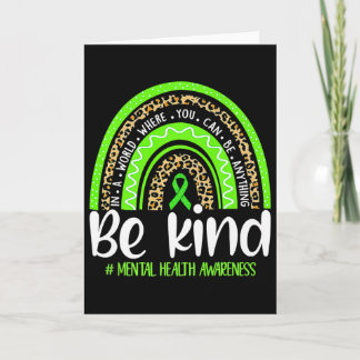 Be Kind Mental Health Awareness Leopard Rainbow Me Card