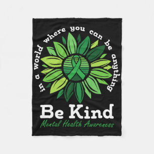 Be Kind Mental Health Awareness Sunflower Green Ri Fleece Blanket