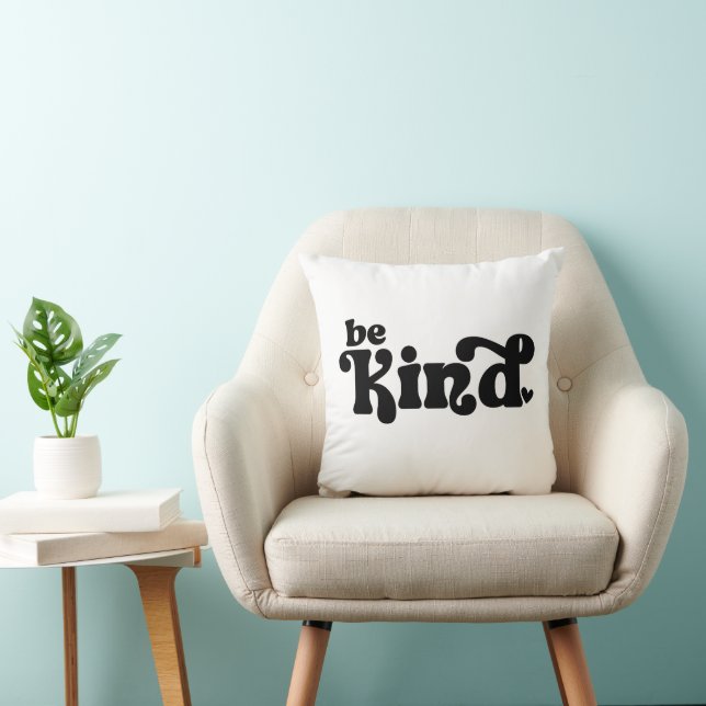 Be Kind Minimalist  Cushion (Chair)