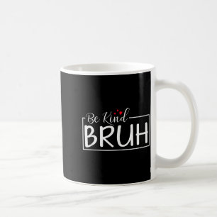 Be kind minimalist love kindness positive coffee mug