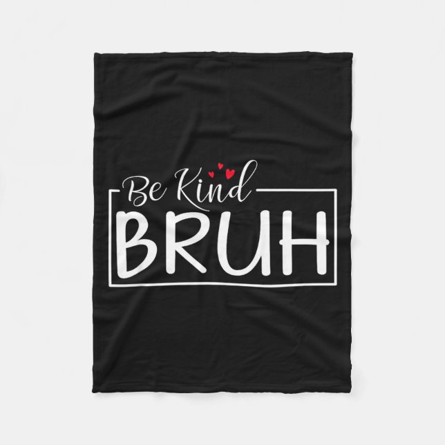 Be kind minimalist love kindness positive  fleece blanket (Front)