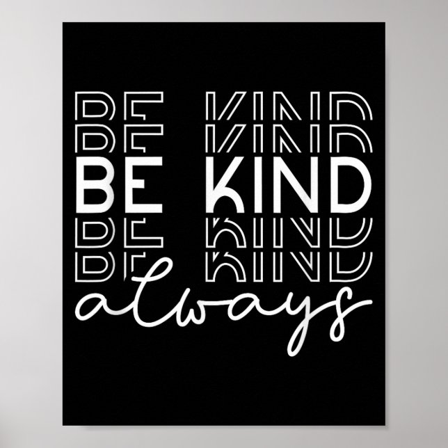 Be kind minimalist love kindness positive  poster (Front)