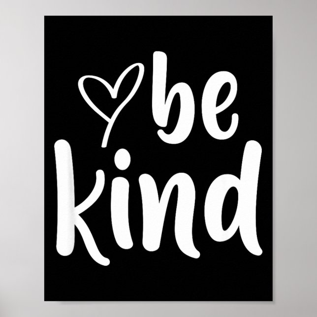 Be kind minimalist love kindness positive  poster (Front)