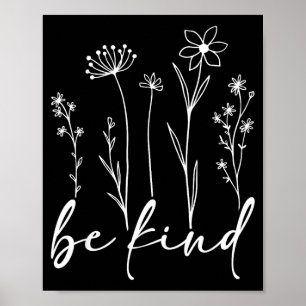 Be kind minimalist love kindness positive poster