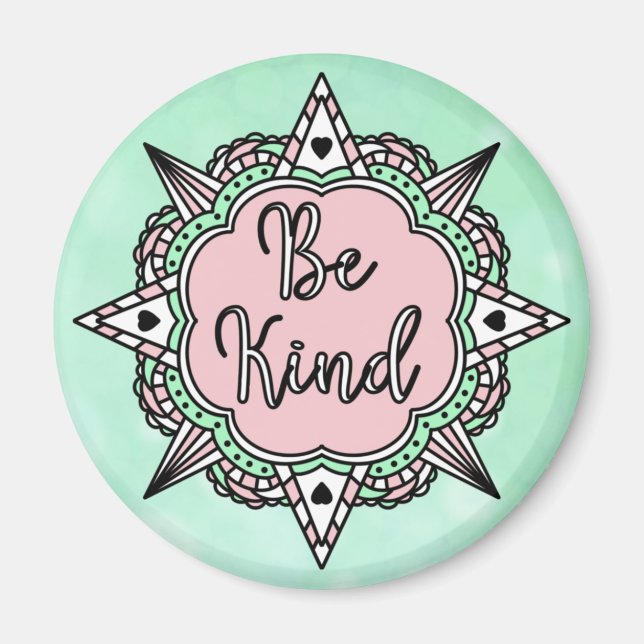 Be Kind | Mint Green and Pink Magnet (Front)
