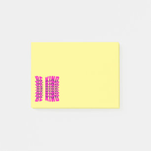 Be Kind Modern And Cute Pink Text Typography Post-it Notes