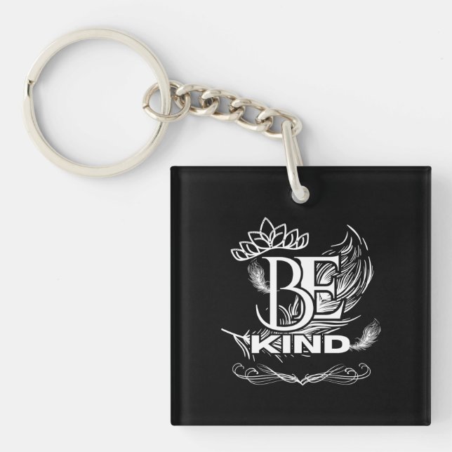 Be Kind Motivational Typography | Feather & Floral Key Ring (Front)