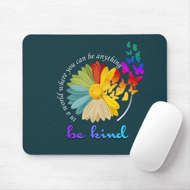 Be Kind | Mouse Pad (With Mouse)