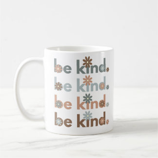 Be Kind Mug | Quote Mug