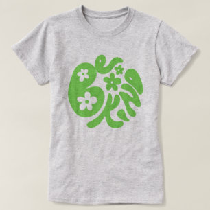 Be Kind Organic Typology   T-Shirt