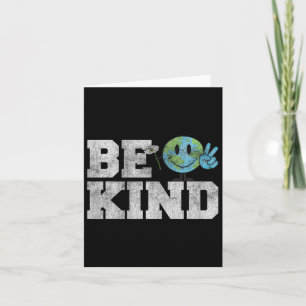 Be Kind Peace On Earth - Anti Bullying Unity Day O Card