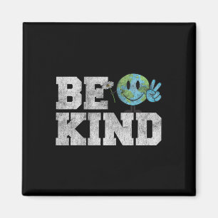 Be Kind Peace On Earth - Anti Bullying Unity Day O Magnet