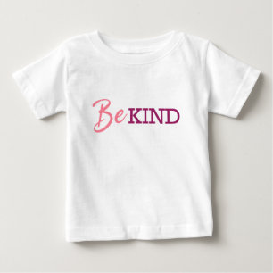 Be Kind Pink and Purple Gradient Text Design Baby T-Shirt