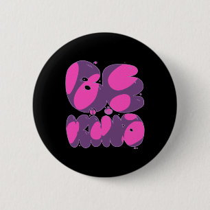 Be Kind Pink And Purple Sticker 6 Cm Round Badge