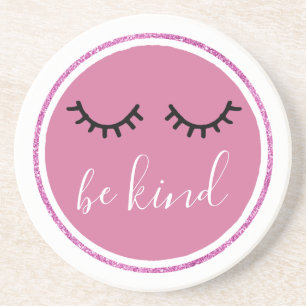 Be Kind Pink Glitter Circle Eyelashes Coaster