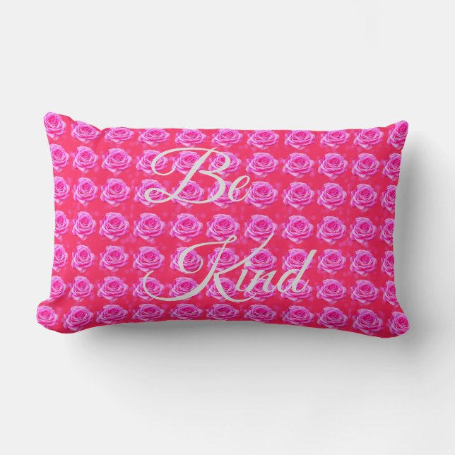 Be Kind Pink Rose Design, Lumbar Cushion (Front)