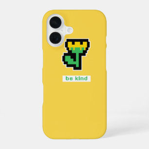 Be kind pixel  iPhone 16 case