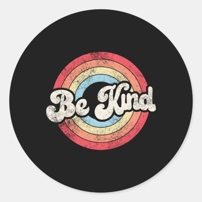 Be Kind Positive Inspirational Kindness Classic Round Sticker (Front)