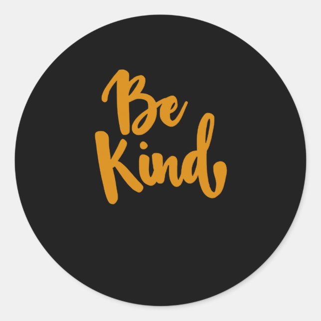 Be Kind Positive Quote Sticker  (Front)