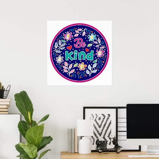 Be Kind Poster (Home Office)