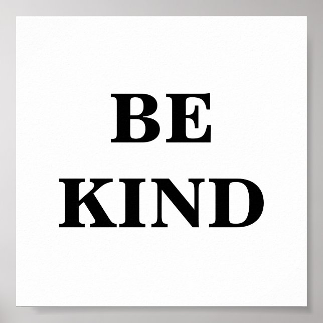 Be Kind Poster (Front)