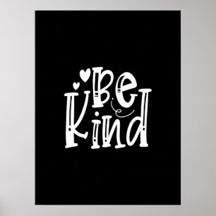 be kind poster