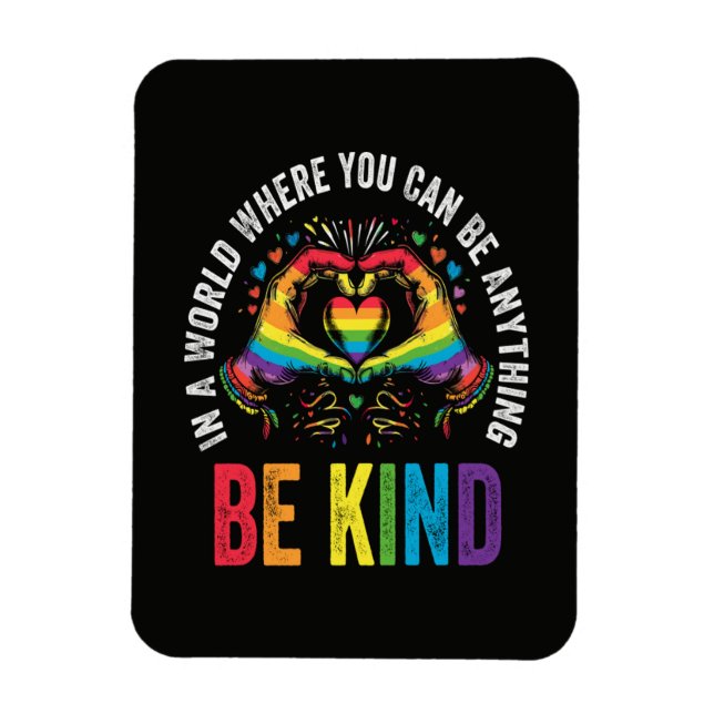 Be Kind Pride LGBT Month Magnet (Vertical)