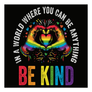 Be Kind Pride LGBT Month Poster