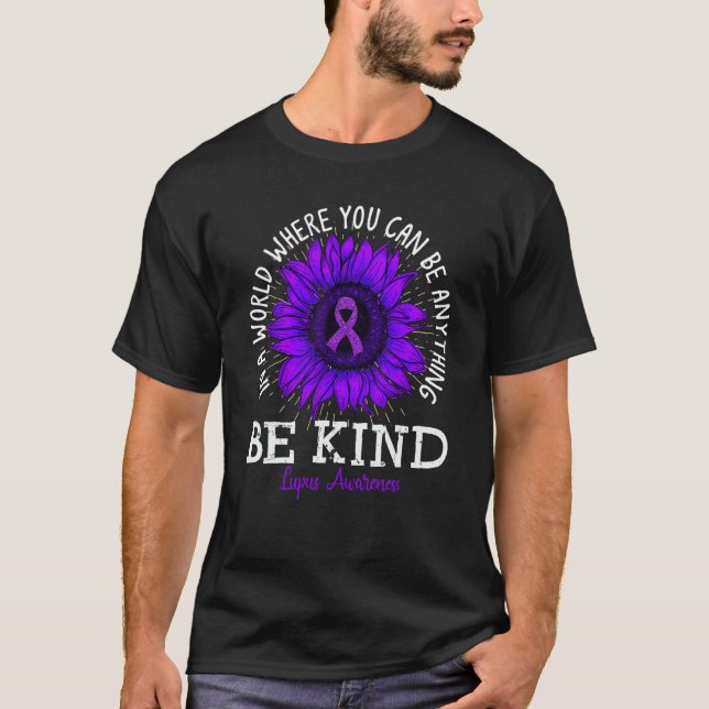 Be Kind Purple Ribbon Sunflower Lupus Awareness T-Shirt (Front)