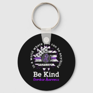 Be Kind Purple Sunflower Overdose Awareness Choose Key Ring