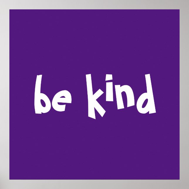 be kind purple white kindness typography poster (Front)