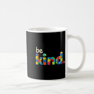Be Kind Puzzle Autism Awareness Autistic for Men Coffee Mug