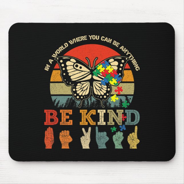 Be Kind Puzzle Butterfly Asl Teacher Autism Awaren Mouse Pad (Front)
