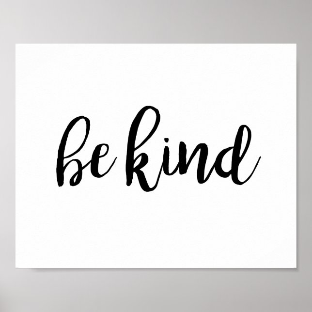 Be Kind Quote Typography Inspirational Kindness Poster (Front)