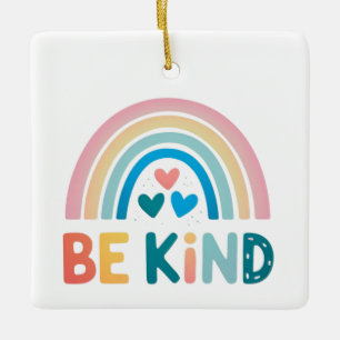 Be Kind Rainbow Ceramic Ornament