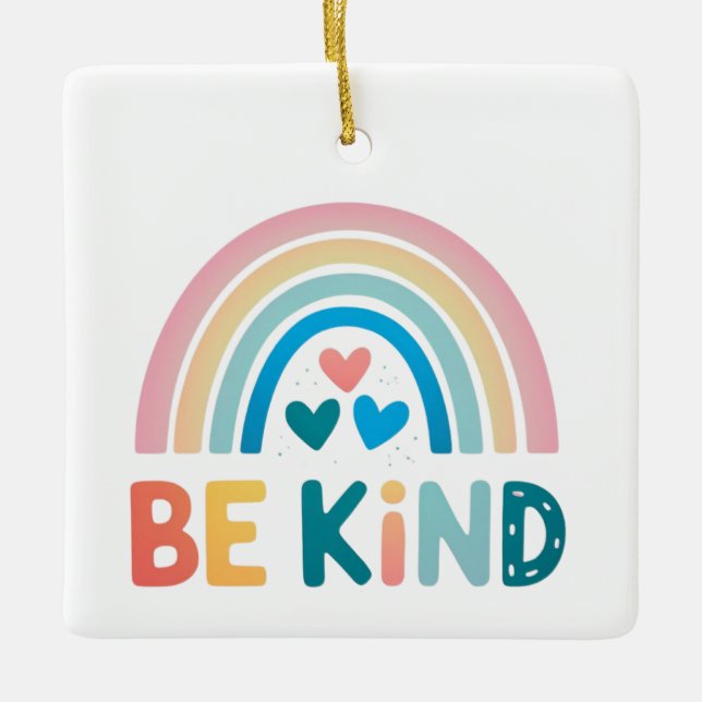 Be Kind Rainbow Ceramic Ornament (Front)