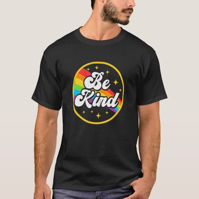 Be Kind Rainbow Gay Lgbt Pride Ally Support Love H T-Shirt (Front)