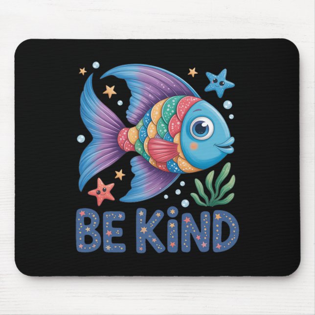 Be Kind Rainbow Scale Fish Teacher Reading Book To Mouse Pad (Front)